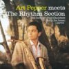 Art Pepper Meets The Rhythm Section